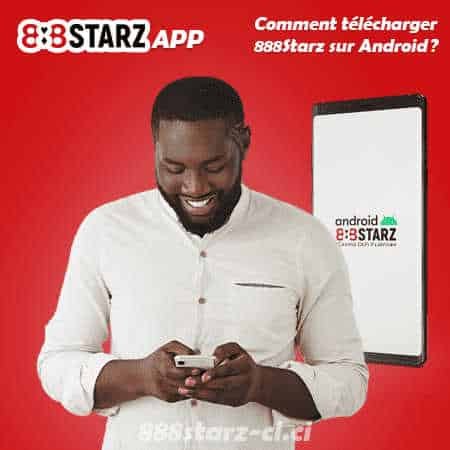 Comment télécharger l’application 888starz sur Android en Côte d’Ivoire ?
