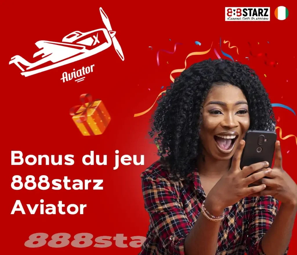 Bonus du jeu 888Starz Aviator