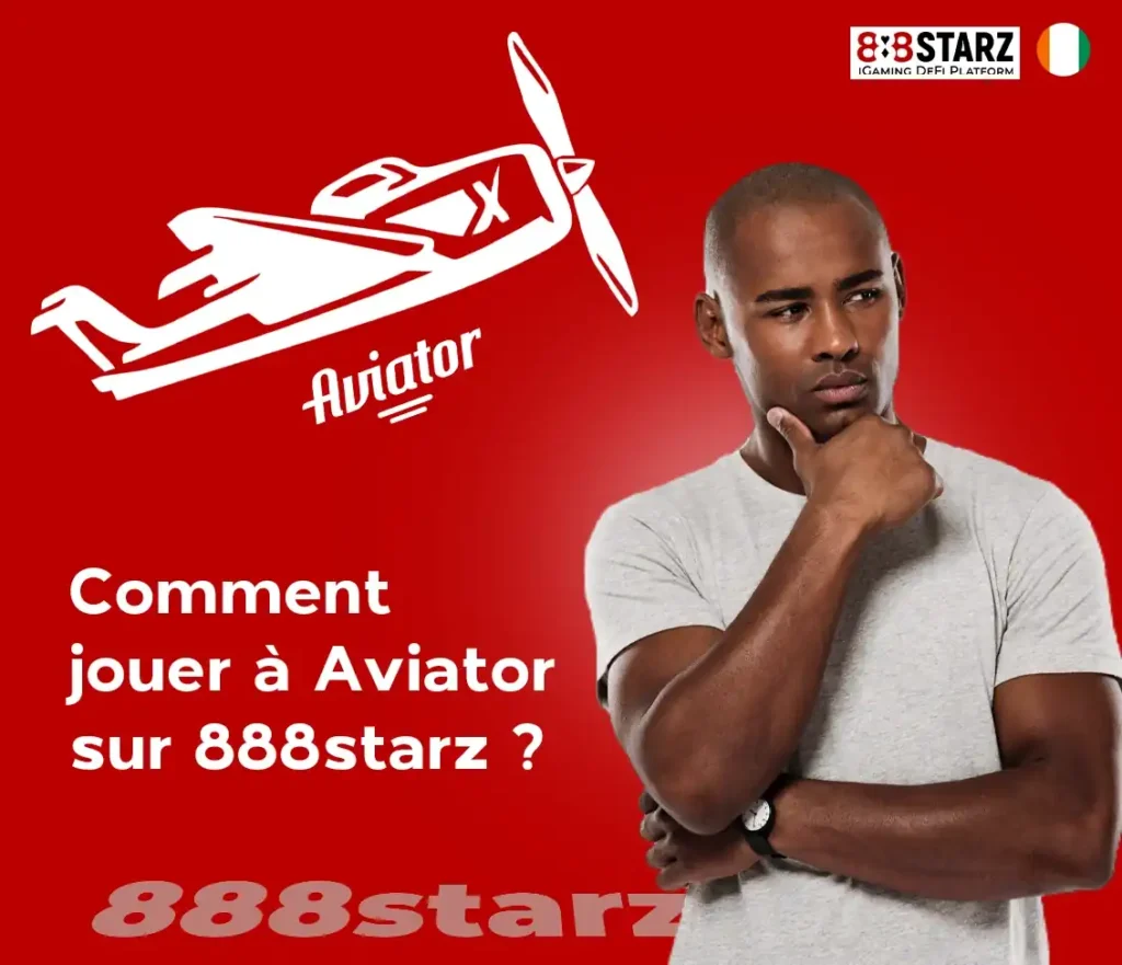 jouer à Aviator sur 888Starz