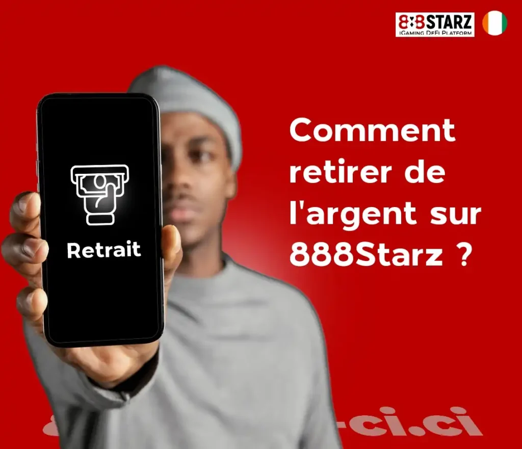 comment retirer de l'argent sur 888Starz