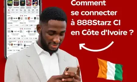 888Starz connexion : comment se connecter à 888Starz CI en Côte d’Ivoire ?